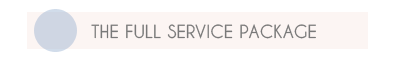Our Full Service Package